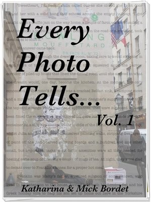 cover image of Every Photo Tells... Volume 1
